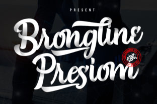 Brongline Presiom: The Bold Script Typeface for Campaign Clarity