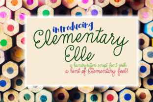Elementary Elle: A Classic Script Font for Handmade Crafts